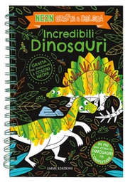 Incredibili dinosauri. Neon gratta e colora - Librerie.coop