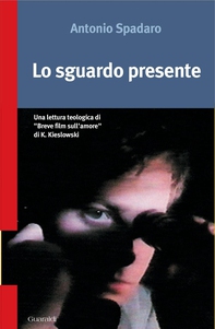 Lo sguardo presente - Librerie.coop Lo sguardo presente - Librerie.coop
