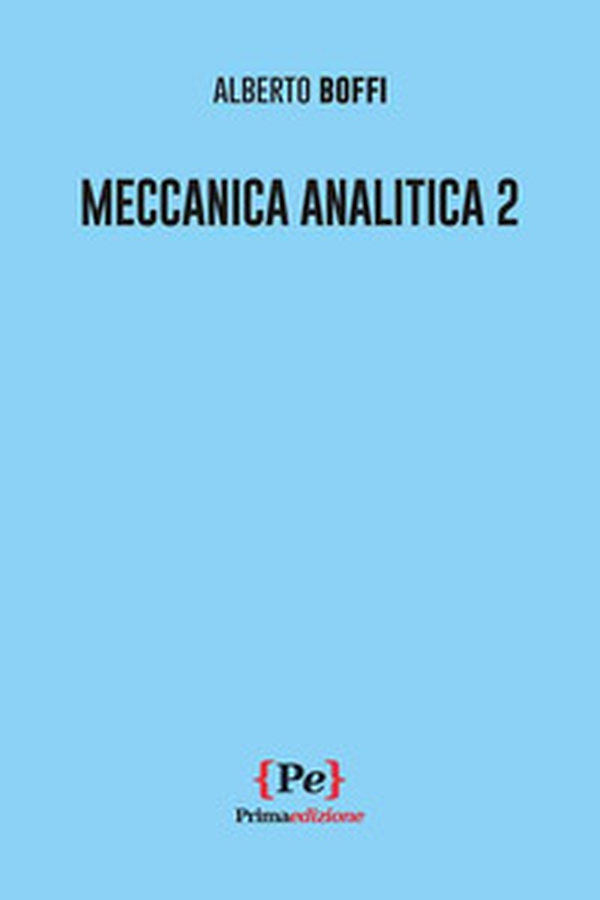 Meccanica analitica 2 - Librerie.coop Meccanica analitica 2 - Librerie.coop