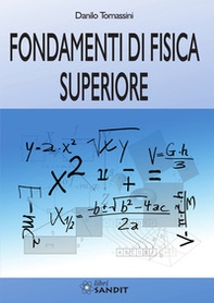 Fondamenti di fisica superiore - Librerie.coop