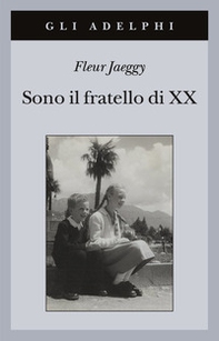 Sono il fratello di XX - Librerie.coop Sono il fratello di XX - Librerie.coop