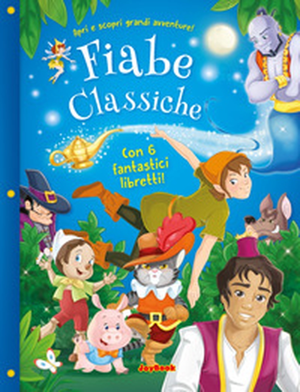 Le fiabe classiche - Librerie.coop Le fiabe classiche - Librerie.coop