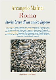 Roma. Storia breve di un antico Impero - Librerie.coop Roma. Storia breve di un antico Impero - Librerie.coop