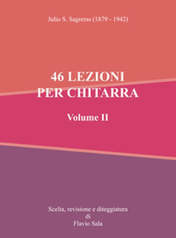 46 lezioni per chitarra - Vol. 2 - Librerie.coop
