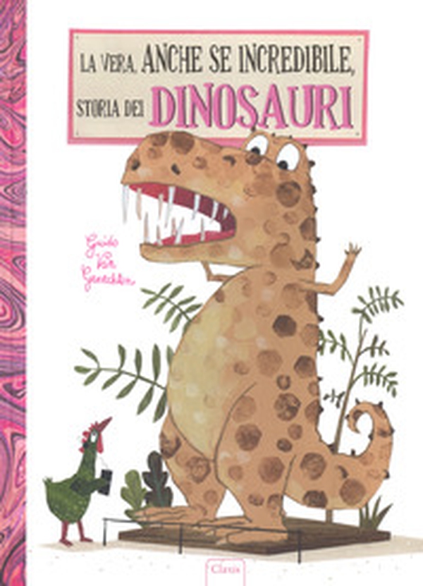 La vera, anche se incredibile, storia dei dinosauri - Librerie.coop La vera, anche se incredibile, storia dei dinosauri - Librerie.coop