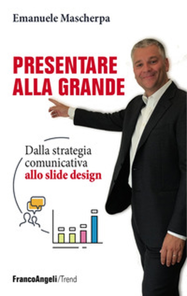 Presentare alla grande. Dalla strategia comunicativa allo slide design - Librerie.coop Presentare alla grande. Dalla strategia comunicativa allo slide design - Librerie.coop
