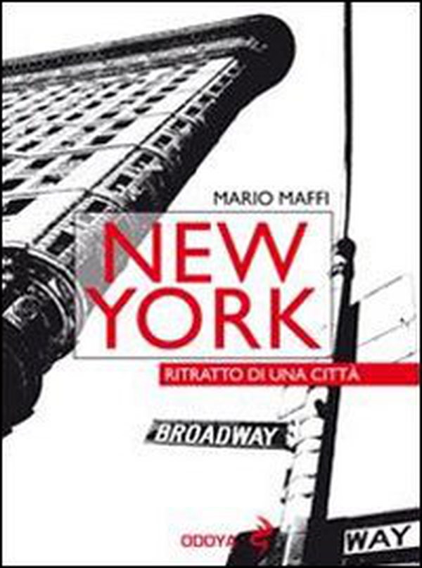 New York. Ritratto di una città - Librerie.coop New York. Ritratto di una città - Librerie.coop
