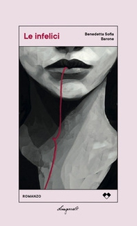 Le infelici - Librerie.coop