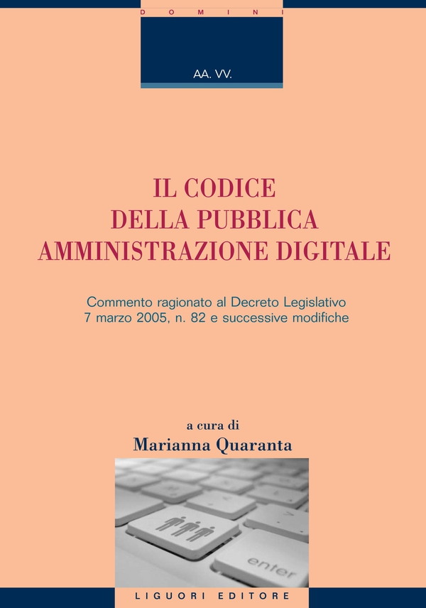 Il Codice della Pubblica Amministrazione Digitale - Librerie.coop Il Codice della Pubblica Amministrazione Digitale - Librerie.coop