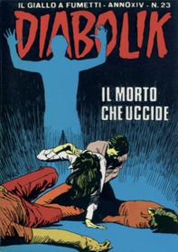 Diabolik 301. Il morto che uccide - Librerie.coop