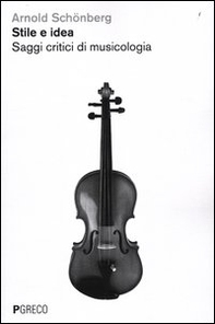 Stile e idea. Saggi critici di musicologia - Librerie.coop