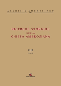 Ricerche storiche sulla Chiesa Ambrosiana XLIII (2025) - Librerie.coop