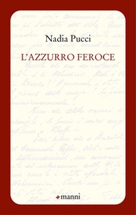 L'azzurro feroce - Librerie.coop
