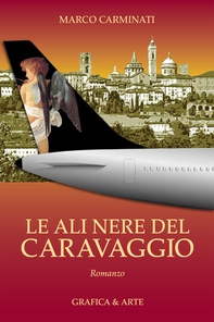 Le ali nere del Caravaggio - Librerie.coop Le ali nere del Caravaggio - Librerie.coop