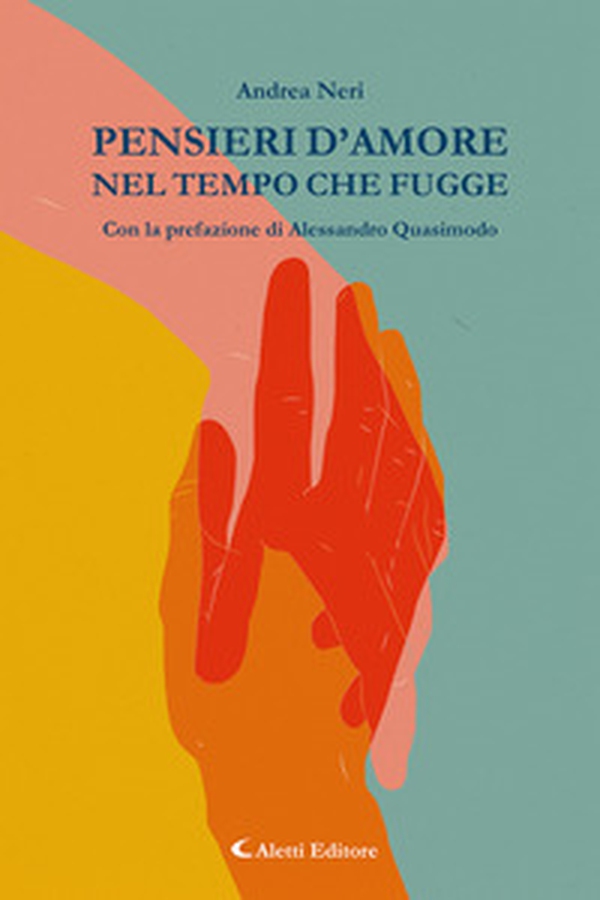 Pensieri d'amore nel tempo che fugge - Librerie.coop Pensieri d'amore nel tempo che fugge - Librerie.coop