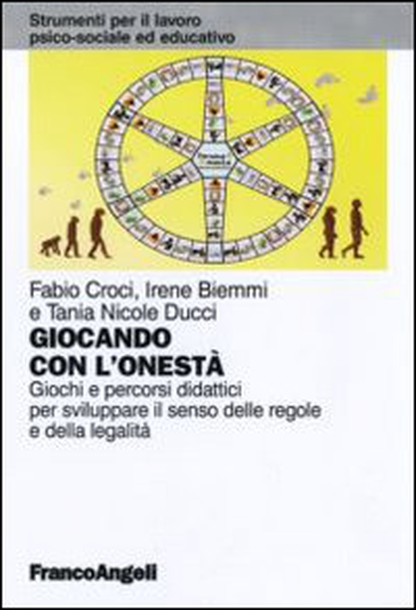 Giocando con l'onestà. Giochi e percorsi didattici per sviluppare il senso delle regole e della legalità - Librerie.coop Giocando con l'onestà. Giochi e percorsi didattici per sviluppare il senso delle regole e della legalità - Librerie.coop