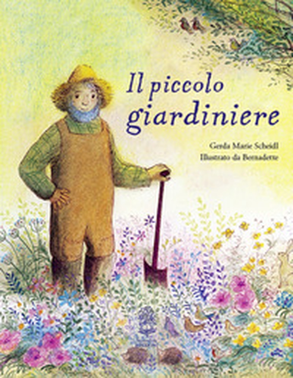 Il piccolo giardiniere - Librerie.coop Il piccolo giardiniere - Librerie.coop