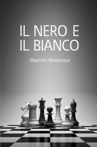Il Nero e il Bianco - Librerie.coop
