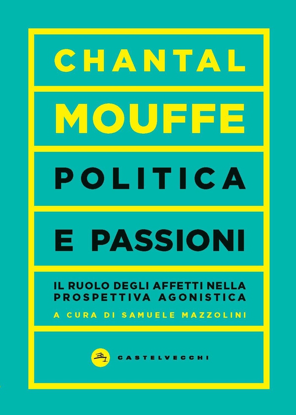 Politica e passioni - Librerie.coop Politica e passioni - Librerie.coop