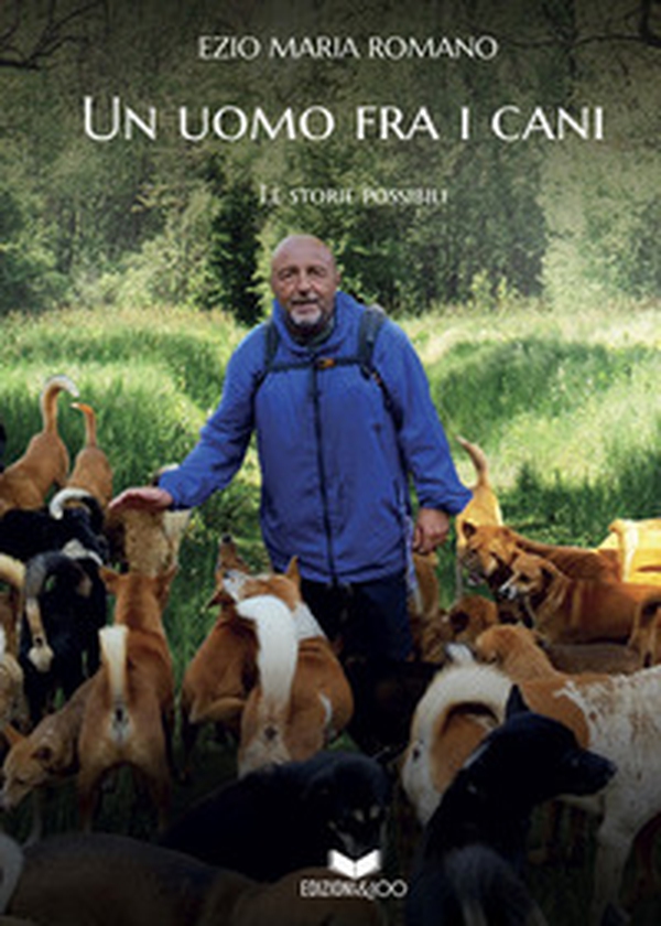Un uomo fra i cani - Librerie.coop Un uomo fra i cani - Librerie.coop