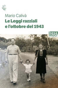 Le leggi razziali e l'ottobre del 1943 - Librerie.coop