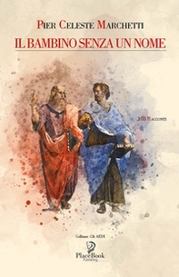 Il bambino senza un nome - Librerie.coop