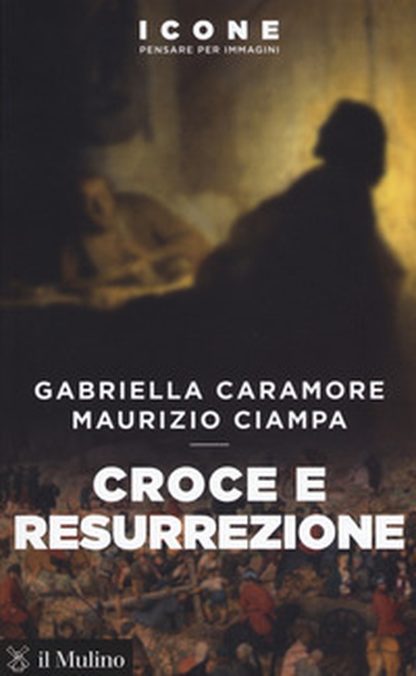 Croce e resurrezione - Librerie.coop Croce e resurrezione - Librerie.coop