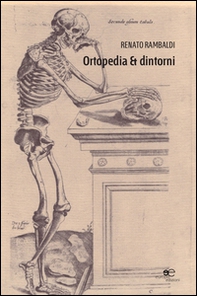 Ortopedia & dintorni - Librerie.coop