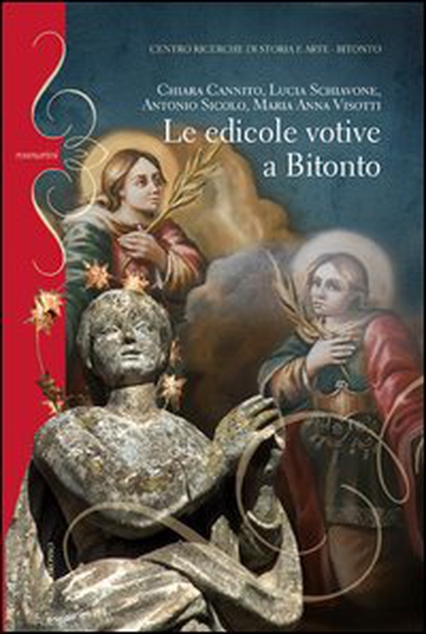 Le edicole votive a Bitonto - Librerie.coop Le edicole votive a Bitonto - Librerie.coop