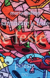Santificare le feste - Librerie.coop