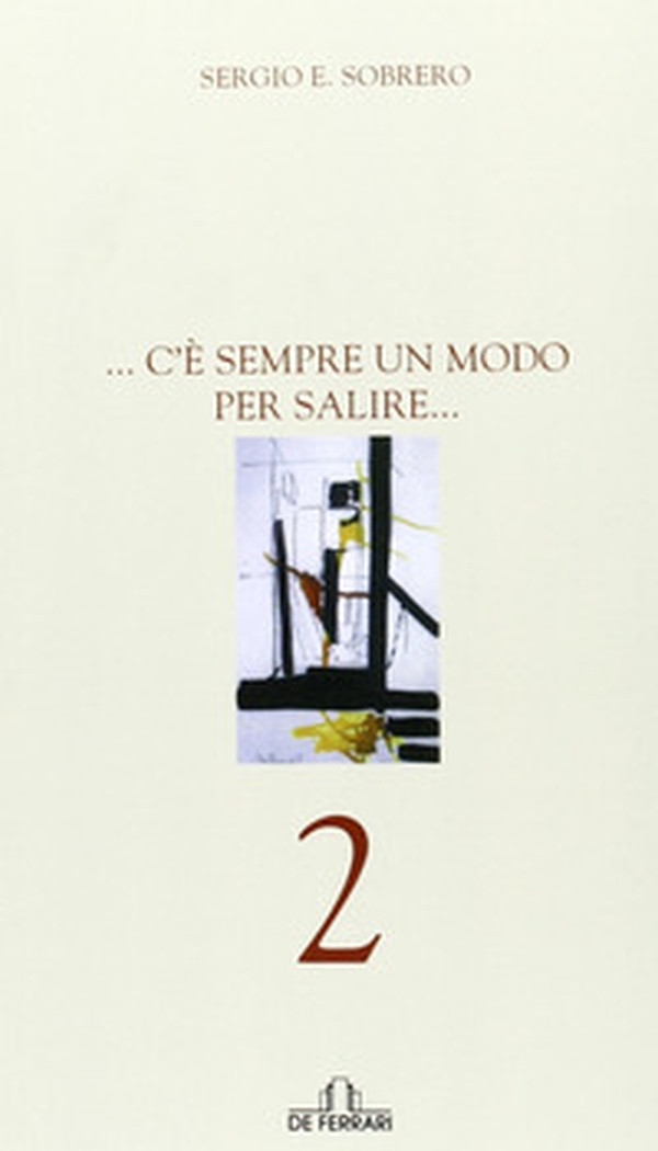C'è sempre un modo per salire - Librerie.coop C'è sempre un modo per salire - Librerie.coop