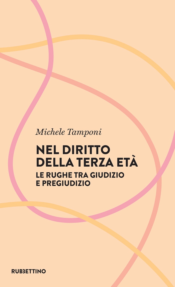 Nel diritto della terza età - Librerie.coop Nel diritto della terza età - Librerie.coop