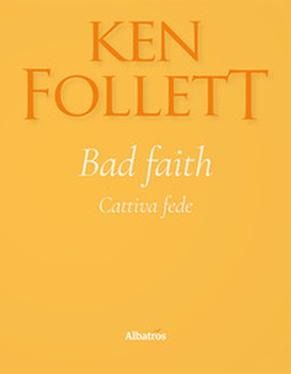 Bad faith-Cattiva fede - Librerie.coop Bad faith-Cattiva fede - Librerie.coop