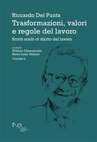 Trasformazioni, valori e regole del lavoro - Vol. 2 - Librerie.coop