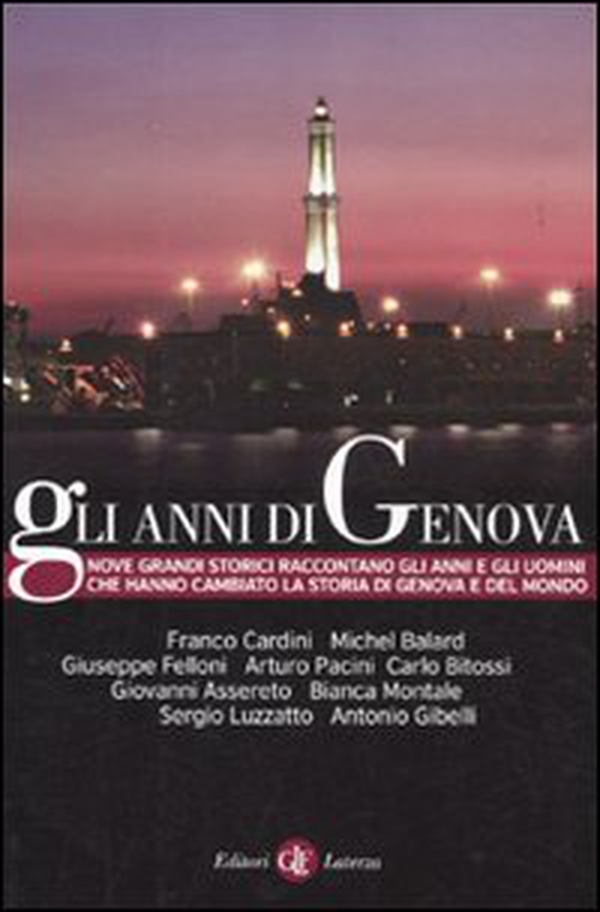 Gli anni di Genova - Librerie.coop Gli anni di Genova - Librerie.coop