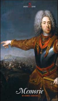 Memorie di storia sabauda - Librerie.coop