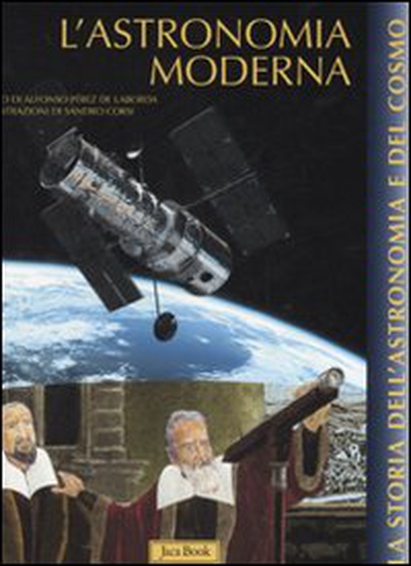 L'astronomia moderna - Librerie.coop L'astronomia moderna - Librerie.coop