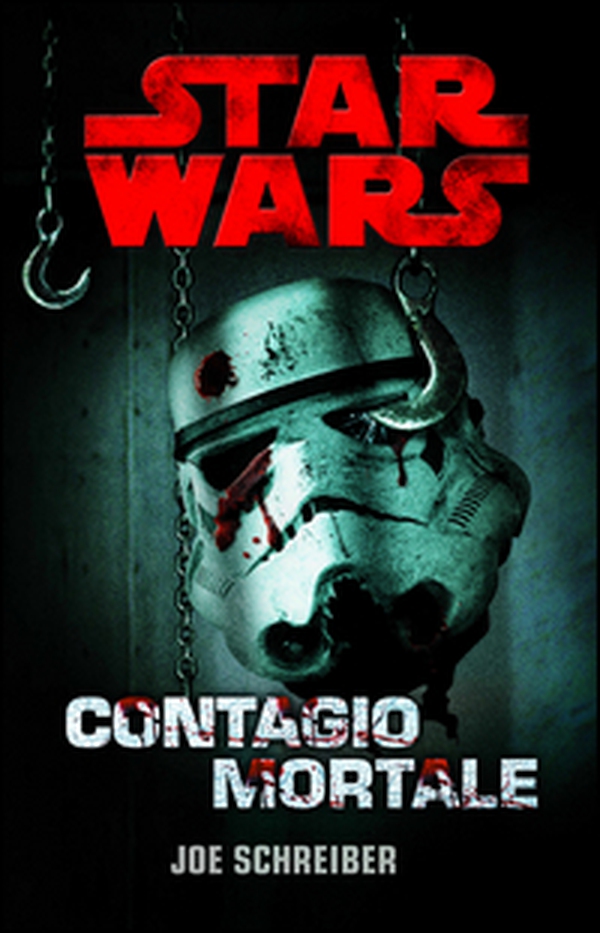 Contagio mortale. Star Wars - Librerie.coop Contagio mortale. Star Wars - Librerie.coop