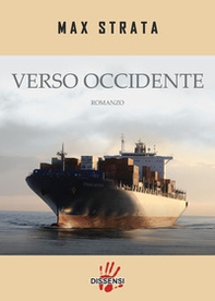 Verso Occidente - Librerie.coop Verso Occidente - Librerie.coop
