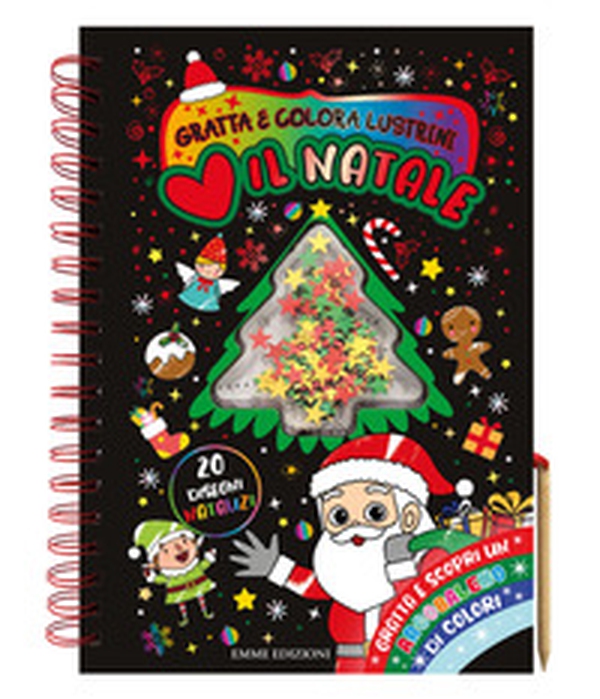 Amo il Natale. Gratta e colora lustrini - Librerie.coop Amo il Natale. Gratta e colora lustrini - Librerie.coop