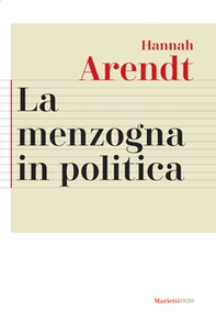 La menzogna in politica. Riflessioni sui «Pentagon Papers». Testo tedesco a fronte - Librerie.coop