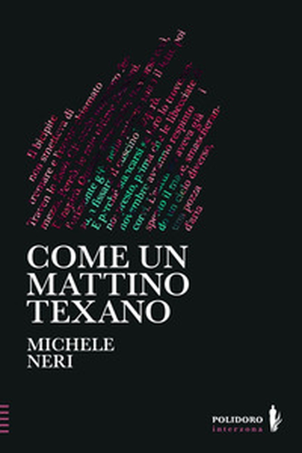 Come un mattino texano - Librerie.coop Come un mattino texano - Librerie.coop