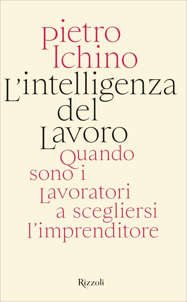 L'intelligenza del lavoro - Librerie.coop L'intelligenza del lavoro - Librerie.coop