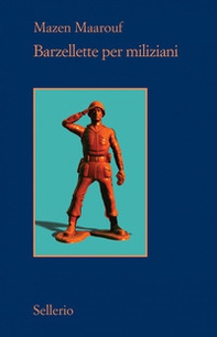 Barzellette per miliziani - Librerie.coop