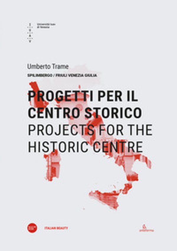 Progetti per il centro storico-Projects for the historic centre - Librerie.coop Progetti per il centro storico-Projects for the historic centre - Librerie.coop