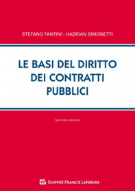 Le basi del diritto dei contratti pubblici - Librerie.coop