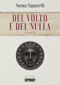 Del volto e del nulla - Librerie.coop