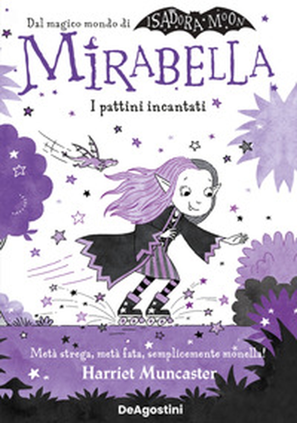 I pattini incantati. Mirabella - Librerie.coop I pattini incantati. Mirabella - Librerie.coop