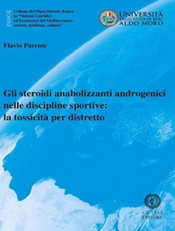Gli steroidi anabolizzanti androgenici nelle discipline sportive: la tossicità per distretto - Librerie.coop Gli steroidi anabolizzanti androgenici nelle discipline sportive: la tossicità per distretto - Librerie.coop