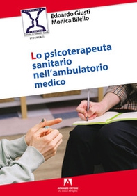 Lo psicoterapeuta sanitario nell'ambulatorio medico - Librerie.coop